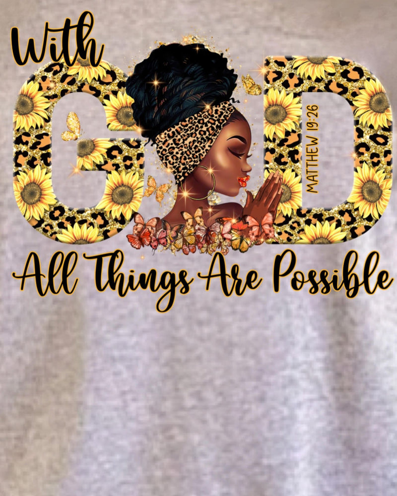 All things are possible with God Tee