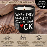 Funny Gifts for Men - Men'S Gifts for Birthdays - Valentine, Couple Gifts for Him, Her - Anniversary Birthday Gifts for Him, Husband, Boy Friend - Funny Candle Gift, Sandalwood Scented Candle 10Oz